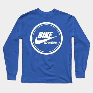 BIKE TO WORK Long Sleeve T-Shirt